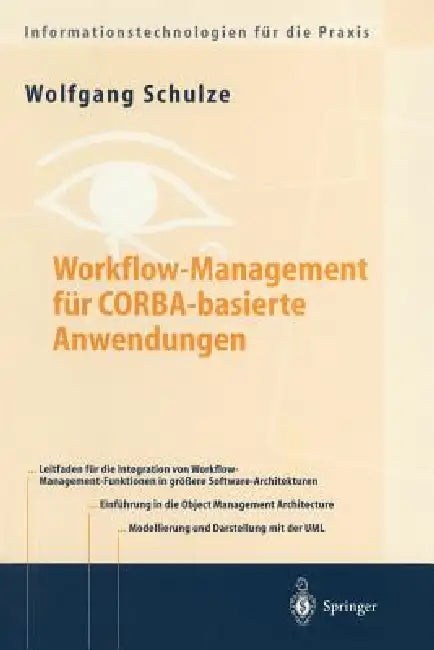 Buy Workflow-Management Für Cobra-Basierte Anwendungen (English, Wolfgang Schulze) Online at Best Price - BookBajar