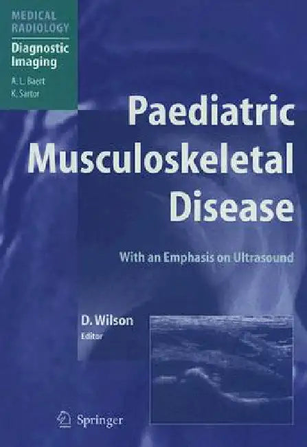 Buy Paediatric Musculoskeletal Disease (English, David J. Wilson) Online at Best Price - BookBajar