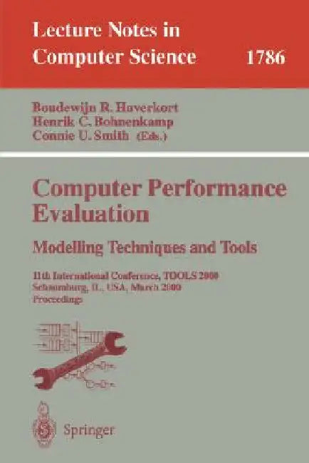 Buy Computer Performance Evaluation. Modelling Techniques and Tools (English, Boudewijn R. Haverkort | Henrik C. Bohnenkamp | Connie U. Smith) Online at Best Price - BookBajar