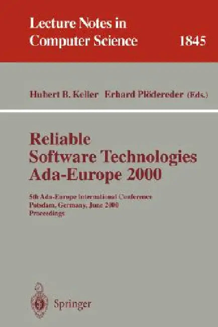 Buy Reliable Software Technologies Ada-Europe 2000 (English, Hubertus B. Keller | Erhard Plödereder) Online at Best Price - BookBajar