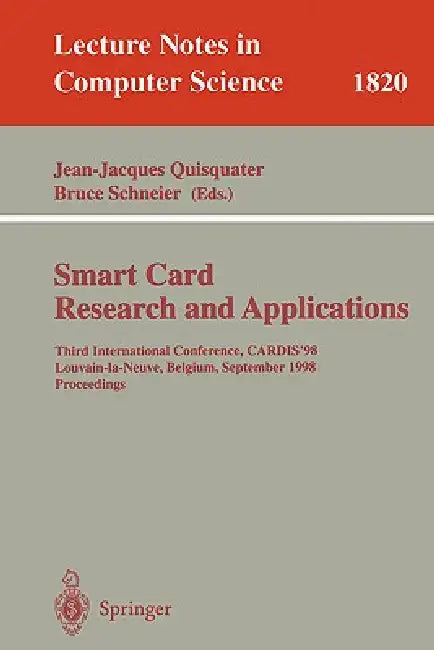 Buy Smart Card. Research and Applications (English, Jean-Jacques Quisquater | Bruce Schneier) Online at Best Price - BookBajar