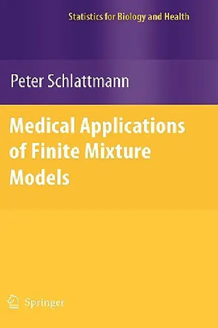 Buy Medical Applications of Finite Mixture Models (English, Peter Schlattmann) Online at Best Price - BookBajar