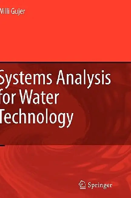 Buy Systems Analysis for Water Technology (English, Willi Gujer) Online at Best Price - BookBajar