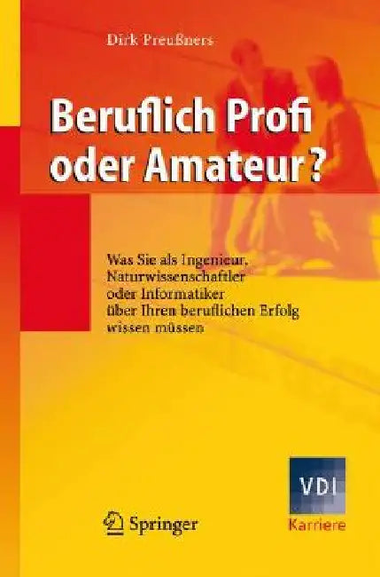 Buy Beruflich Profi Oder Amateur? (English, Dirk Preußners) Online at Best Price - BookBajar