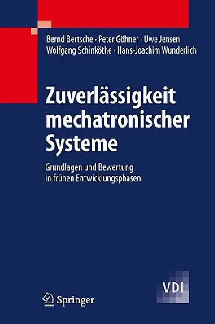Buy Zuverlässigkeit Mechatronischer Systeme (English, Bernd Bertsche | Peter Göhner | Uwe Jensen) Online at Best Price - BookBajar