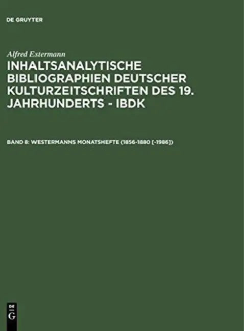 Buy Westermanns Monatshefte 1856-1880 -1986 (English, Alfred Estermann) Online at Best Price - BookBajar