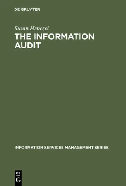 Buy The Information Audit (English, Susan Henczel) Online at Best Price - BookBajar