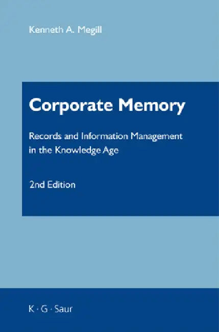 Buy Corporate Memory (English, Kenneth A. Megill) Online at Best Price - BookBajar