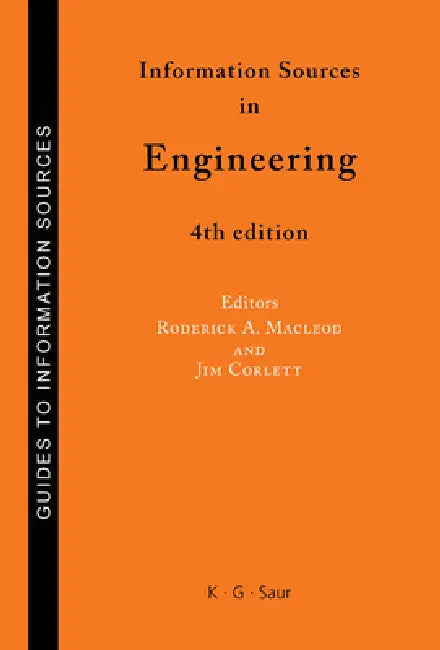 Buy Information Sources in Engineering (English, Roderick A. MacLeod | Jim Corlett) Online at Best Price - BookBajar