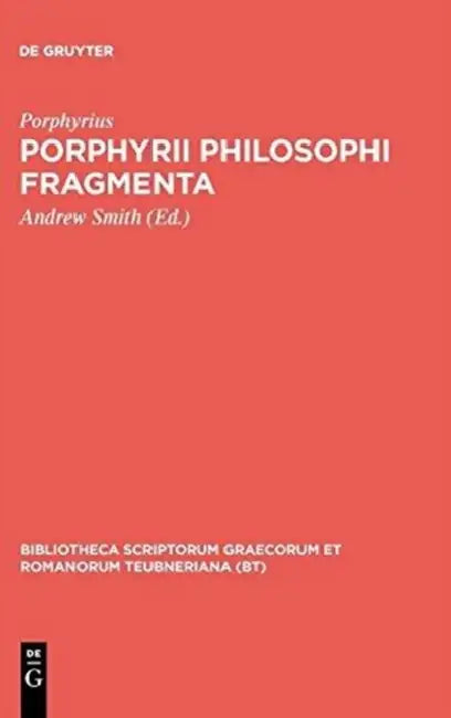 Buy Porphyrii Philosophi Fragmenta (English, Porphyrius | Andrew Smith) Online at Best Price - BookBajar