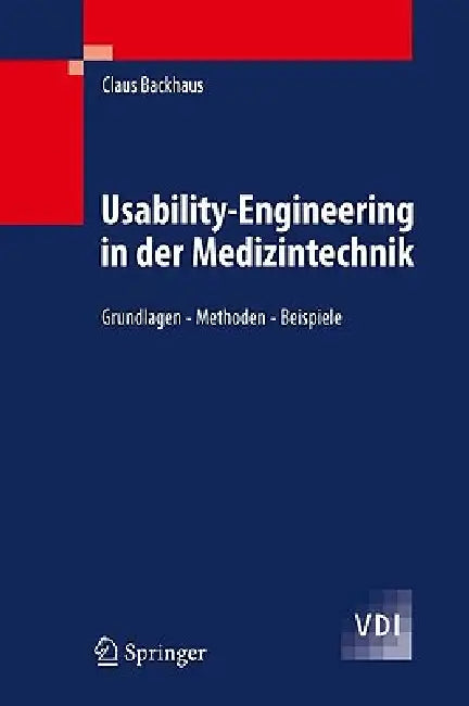 Buy Usability-Engineering in Der Medizintechnik (English, Claus Backhaus) Online at Best Price - BookBajar