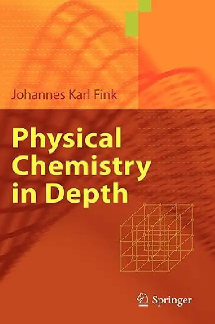 Buy Physical Chemistry in Depth (English, Johannes Karl Fink) Online at Best Price - BookBajar
