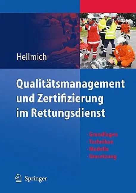 Buy Qualitätsmanagement Und Zertifizierung Im Rettungsdienst (English, Christian Hellmich) Online at Best Price - BookBajar