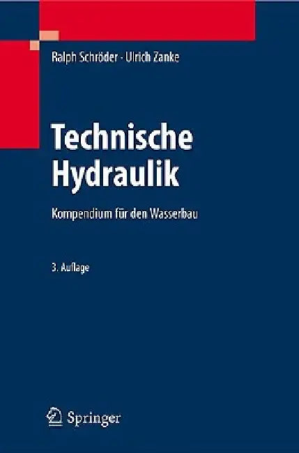 Buy Hydraulik Für Den Wasserbau (English, Ulrich Zanke) Online at Best Price - BookBajar