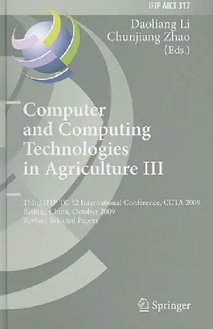 Buy Computer and Computing Technologies in Agriculture III (English, Daoliang Li | Chunjiang Zhao) Online at Best Price - BookBajar