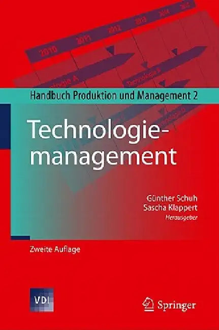 Buy Technologiemanagement (English, Günther Schuh | Sascha Klappert) Online at Best Price - BookBajar