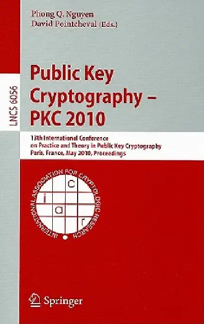 Buy Public Key Cryptography - PKC 2010 (English, Phong Q. Nguyen | David Pointcheval) Online at Best Price - BookBajar