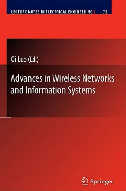 Buy Advances in Wireless Networks and Information Systems (English, Qi Luo) Online at Best Price - BookBajar