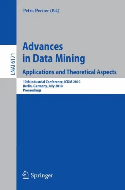 Buy Advances in Data Mining (English, Petra Perner) Online at Best Price - BookBajar