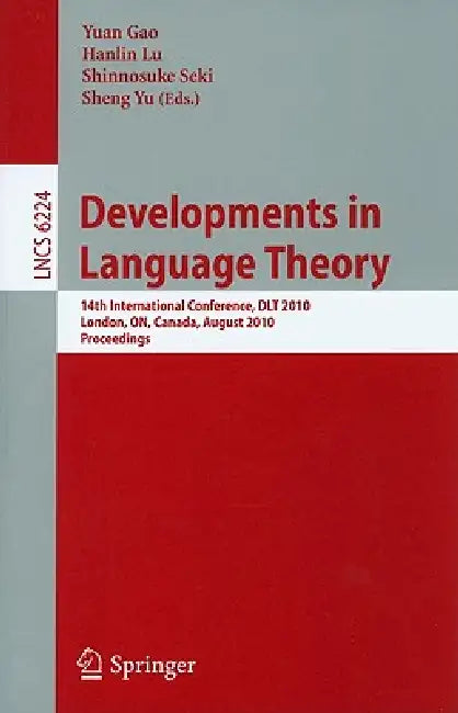 Buy Developments in Language Theory (English, Yuan Gao | Hanlin Lu | Shinnosuke Seki) Online at Best Price - BookBajar