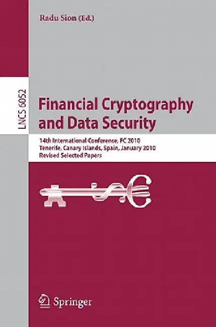 Buy Financial Cryptography and Data Security (English, Radu Sion) Online at Best Price - BookBajar