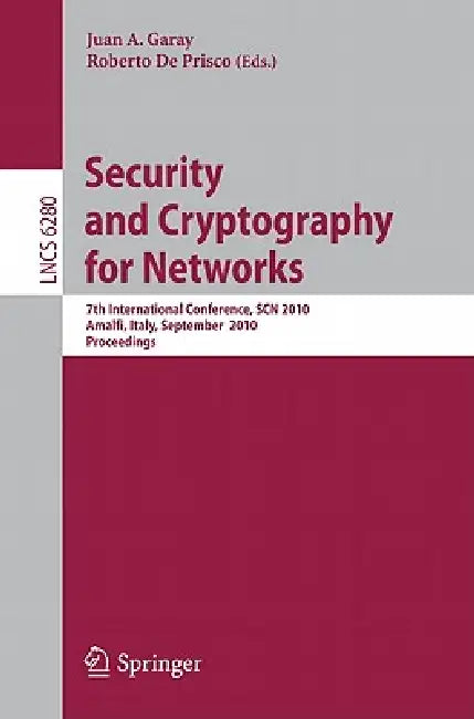 Buy Security and Cryptography for Networks (English, Juan A. Garay | Roberto De Prisco) Online at Best Price - BookBajar