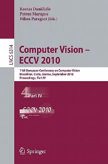Buy Computer Vision - ECCV 2010 (English, Kostas Daniilidis | Petros Maragos | Nikos Paragios) Online at Best Price - BookBajar