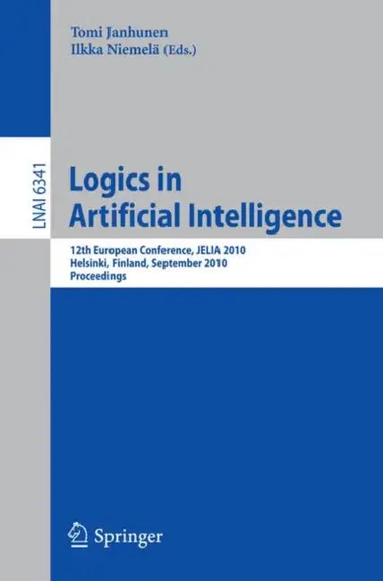 Buy Logics in Artificial Intelligence (English, Tomi Janhunen | Ilkka Niemelä) Online at Best Price - BookBajar