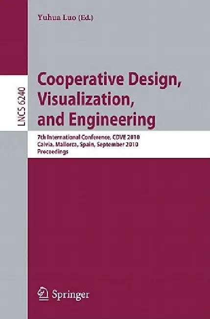Buy Cooperative Design, Visualization, and Engineering (English, Yuhua Luo) Online at Best Price - BookBajar