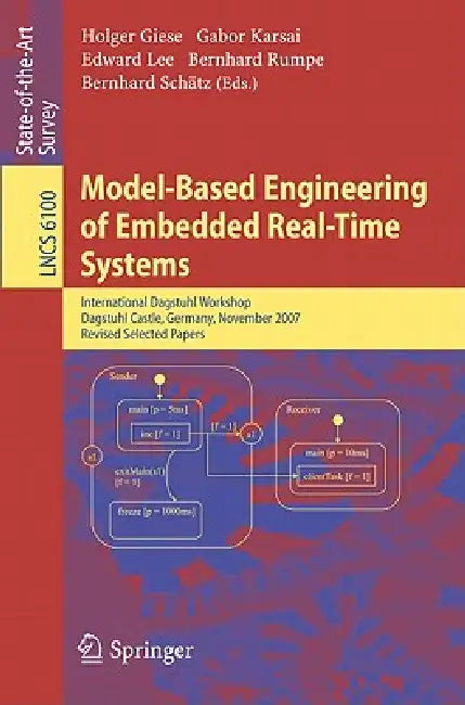 Buy Model-Based Engineering of Embedded Real-Time Systems (English, Holger Giese | Gabor Karsai | Edward A. Lee) Online at Best Price - BookBajar