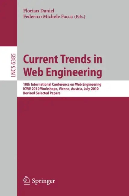 Buy Current Trends in Web Engineering (English, Florian Daniel | Federico Michele Facca) Online at Best Price - BookBajar