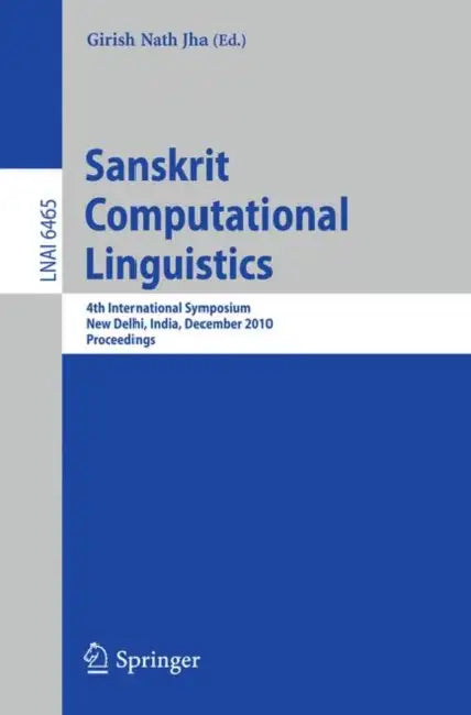 Buy Sanskrit Computational Linguistics (English, Girish Nath Jha) Online at Best Price - BookBajar