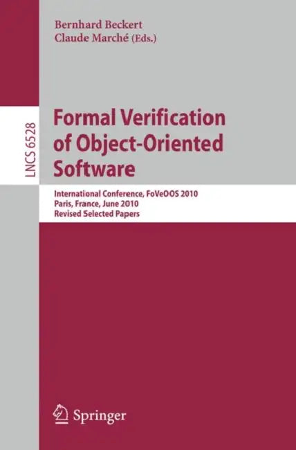 Buy Formal Verification of Object-Oriented Software (English, Bernhard Beckert | Claude Marché) Online at Best Price - BookBajar