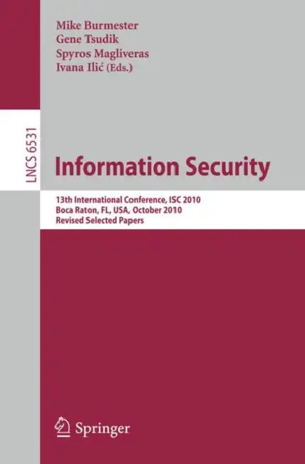 Buy Information Security (English, Mike Burmester | Gene Tsudik | Spyros S. Magliveras) Online at Best Price - BookBajar