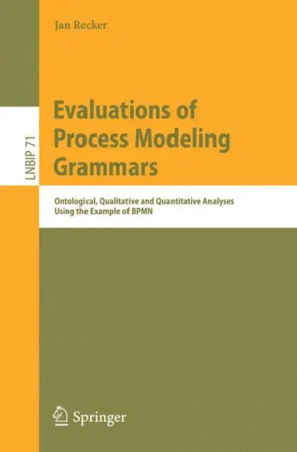 Buy Evaluations of Process Modeling Grammars (English, Jan Recker) Online at Best Price - BookBajar