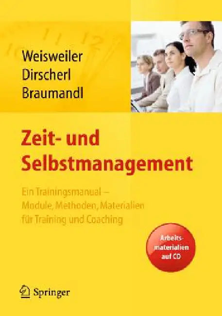 Buy Zeit- Und Selbstmanagement (English, Silke Weisweiler | Birgit Dirscherl | Isabell Braumandl) Online at Best Price - BookBajar