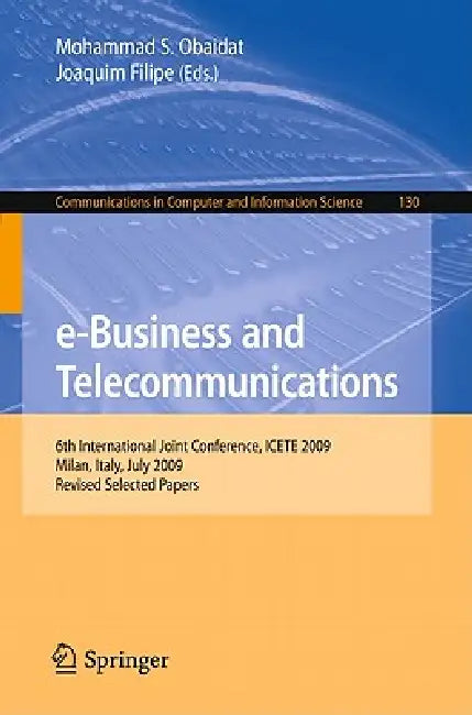 Buy E-Business and Telecommunications (English, Mohammad S. Obaidat | Joaquim Filipe) Online at Best Price - BookBajar