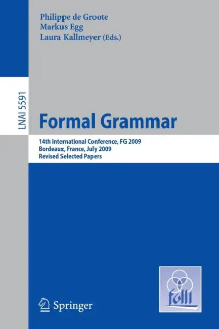 Buy Formal Grammar (English, Philippe De Groote | Markus Egg | Laura Kallmeyer) Online at Best Price - BookBajar