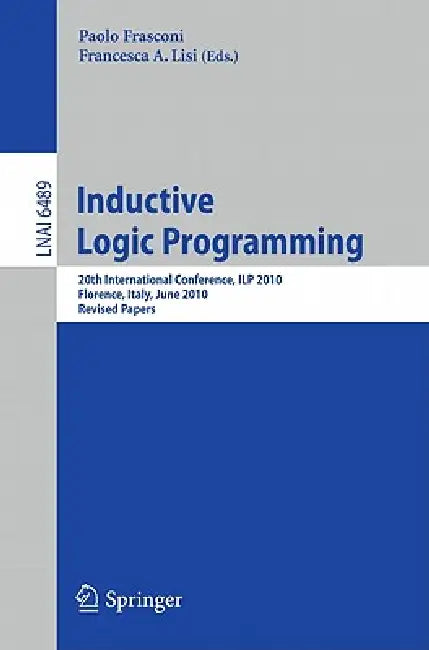 Buy Inductive Logic Programming (English, Paolo Frasconi | Francesca A. Lisi) Online at Best Price - BookBajar