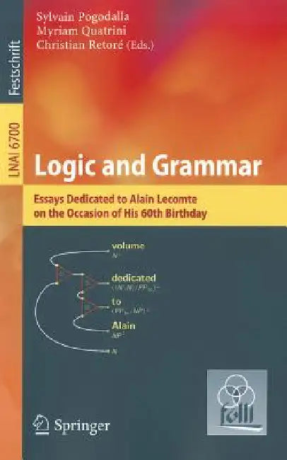 Buy Logic and Grammar (English, Sylvain Pogodalla | Myriam Quatrini | Christian Retoré) Online at Best Price - BookBajar