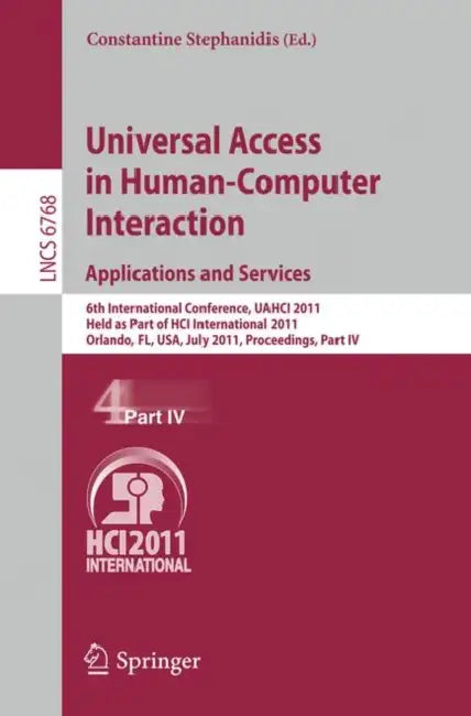 Buy Universal Access in Human-Computer Interaction. Applications and Services (English, Constantine Stephanidis) Online at Best Price - BookBajar