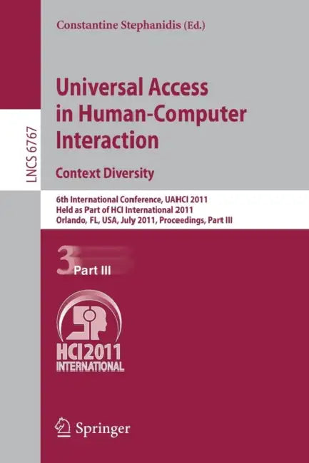Buy Universal Access in Human-Computer Interaction. Context Diversity (English, Constantine Stephanidis) Online at Best Price - BookBajar