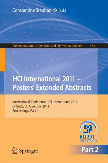 Buy Hci International 2011 Posters' Extended Abstracts (English, Constantine Stephanidis) Online at Best Price - BookBajar