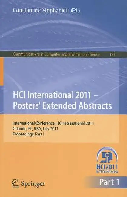 Buy Hci International 2011 Posters' Extended Abstracts (English, Constantine Stephanidis) Online at Best Price - BookBajar