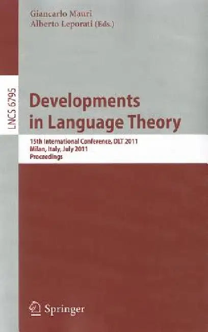 Buy Developments in Language Theory (English, Giancarlo Mauri | Alberto Leporati) Online at Best Price - BookBajar