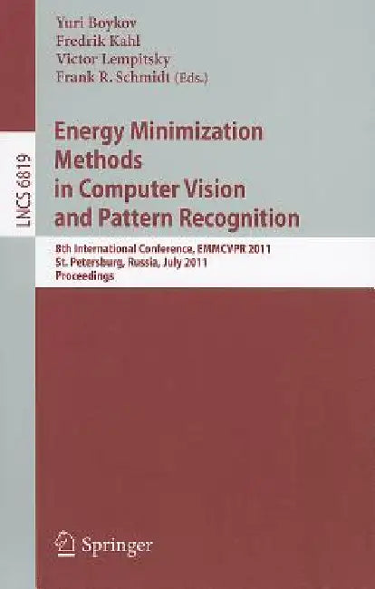 Buy Energy Minimization Methods in Computer Vision and Pattern Recognition (English, Yuri Boykov | Fredrik Kahl | Victor Lempitsky) Online at Best Price - BookBajar