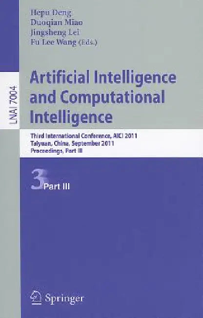 Buy Artificial Intelligence and Computational Intelligence (English, Hepu Deng | Duoqian Miao | Jingsheng Lei) Online at Best Price - BookBajar