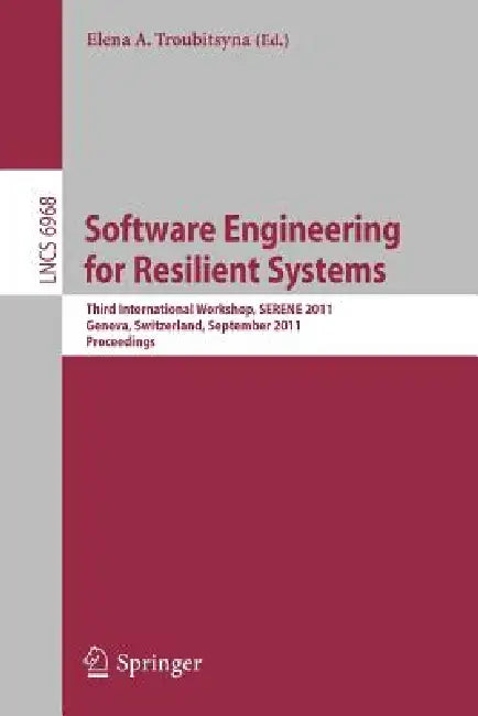 Buy Software Engineering for Resilient Systems (English, Elena A. Troubitsyna) Online at Best Price - BookBajar