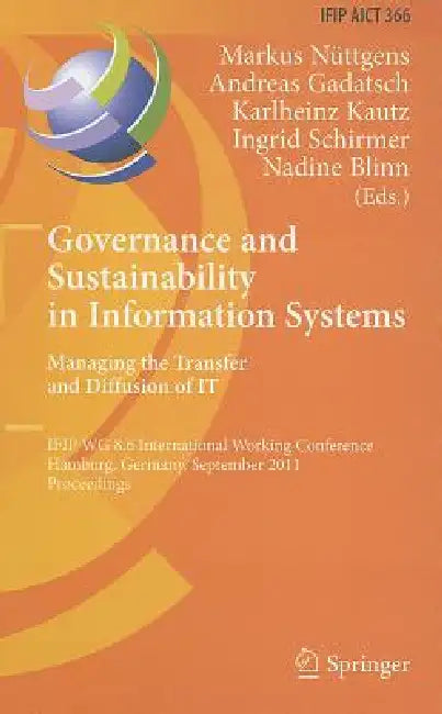 Buy Governance and Sustainability in Information Systems (English, Markus Nüttgens | Andreas Gadatsch | Karlheinz Kautz) Online at Best Price - BookBajar