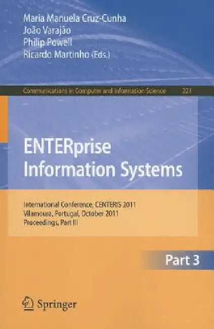Buy Enterprise Information Systems (English, Maria Manuela Cruz-Cunha | Joao Varajao | Philip Powell) Online at Best Price - BookBajar